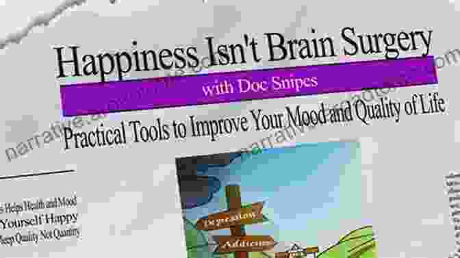 100 Practical Tools To Defeat Depression: Happiness Isn't Brain Surgery 100+ Practical Tools To Defeat Depression (Happiness Isn T Brain Surgery 1)