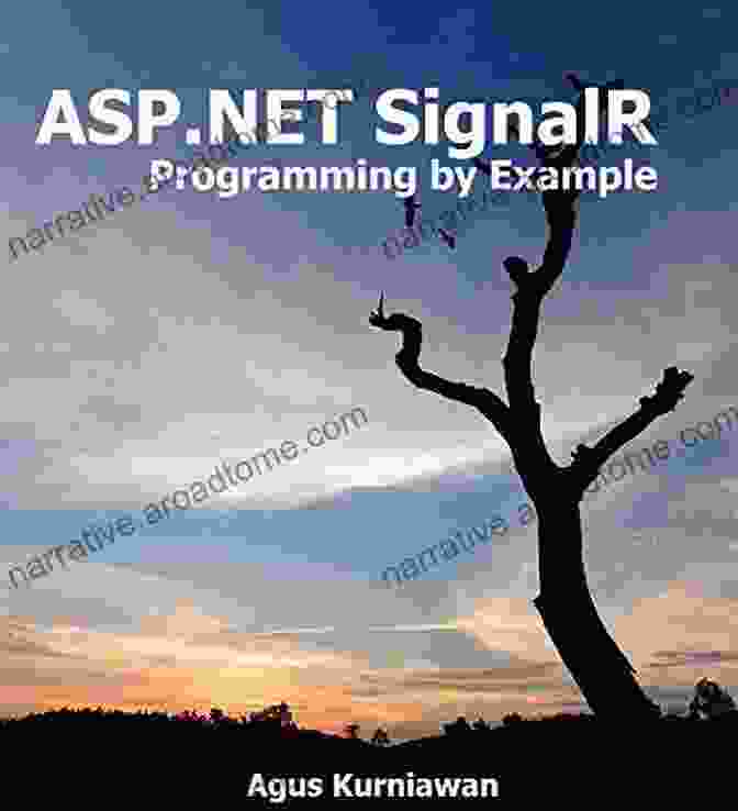 ASP.Net Signalr Programming By Example ASP NET SignalR Programming By Example