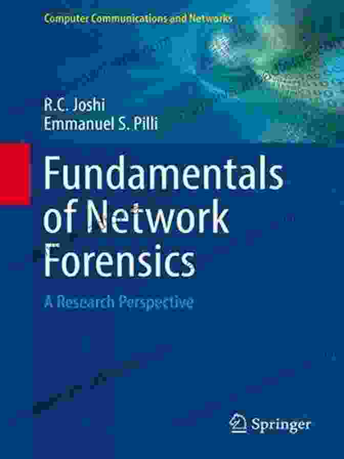 Fundamentals Of Network Forensics Book Cover Fundamentals Of Network Forensics: A Research Perspective (Computer Communications And Networks)