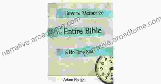 How To Memorize The Entire Bible In No Time Flat Book Cover How To Memorize The Entire Bible In No Time Flat