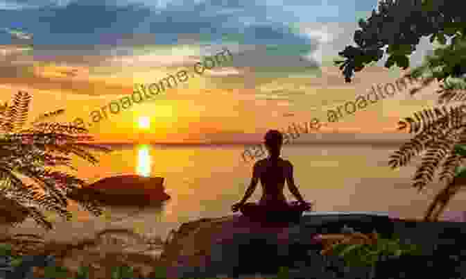 Image Of A Person Meditating In A Serene Setting, Symbolizing The Integration Of Body, Mind, And Soul. Empowered Self Care: Healing Body Mind Soul For A Better World