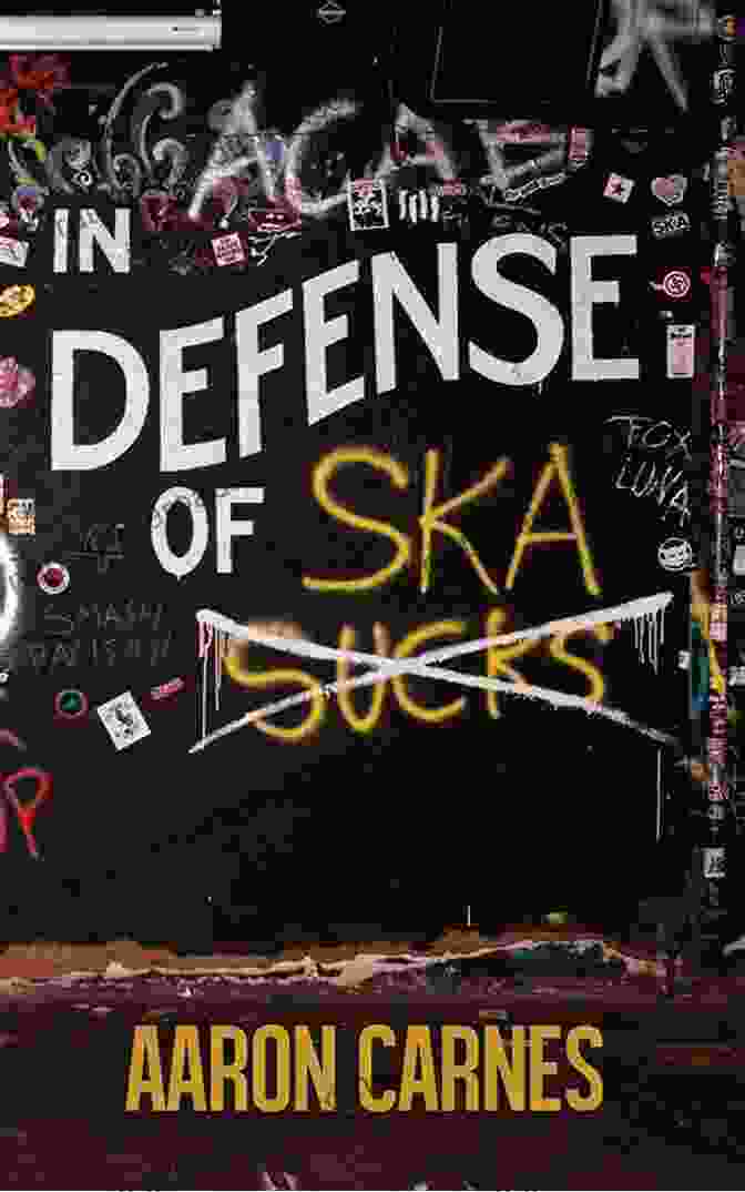 Image Of The Book 'In Defense Of Ska' By Aaron Carnes In Defense Of Ska Aaron Carnes