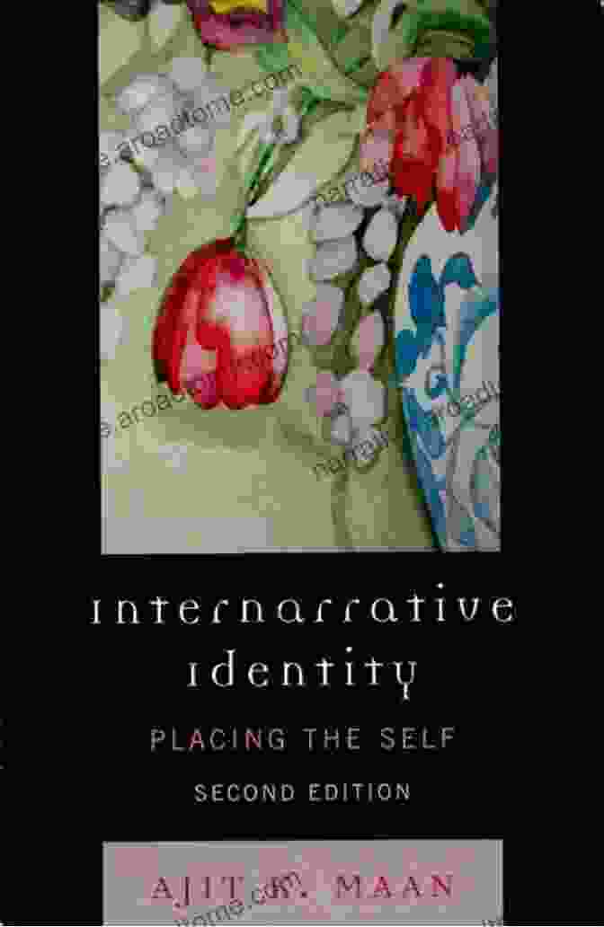 Internarrative Identity: Placing the Self