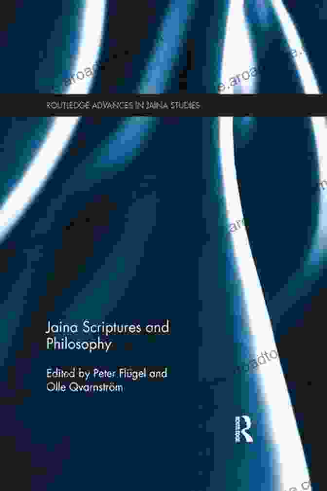 Jaina Scriptures And Philosophy Book Cover Jaina Scriptures And Philosophy (Routledge Advances In Jaina Studies 4)