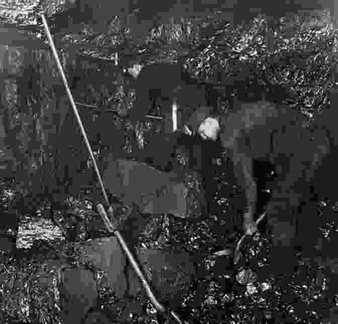 Miners Working In An Anthracite Coal Mine Early Coal Mining In The Anthracite Region (Images Of America)