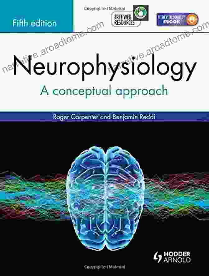 Neurophysiology Conceptual Approach Fifth Edition Book Cover Neurophysiology: A Conceptual Approach Fifth Edition