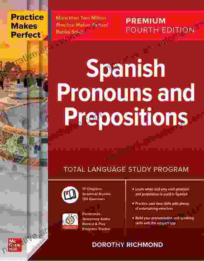 Spanish Pronouns And Prepositions Premium Fourth Edition Book Cover Practice Makes Perfect: Spanish Pronouns And Prepositions Premium Fourth Edition