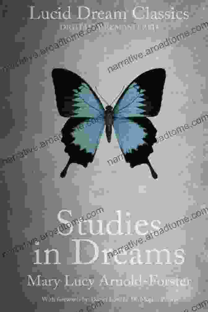 Studies In Dreams Book Cover By Benjamin Davidson, Featuring A Surrealist Depiction Of A Sleeping Figure Surrounded By Dreamlike Imagery Studies In Dreams Benjamin Davidson