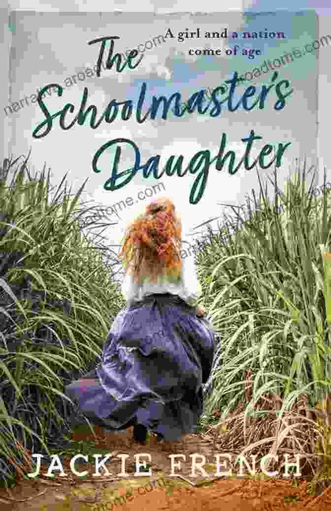 The Schoolmaster's Daughter Book Cover Featuring A Young Woman In A Historical Dress The Schoolmaster S Daughter Jackie French