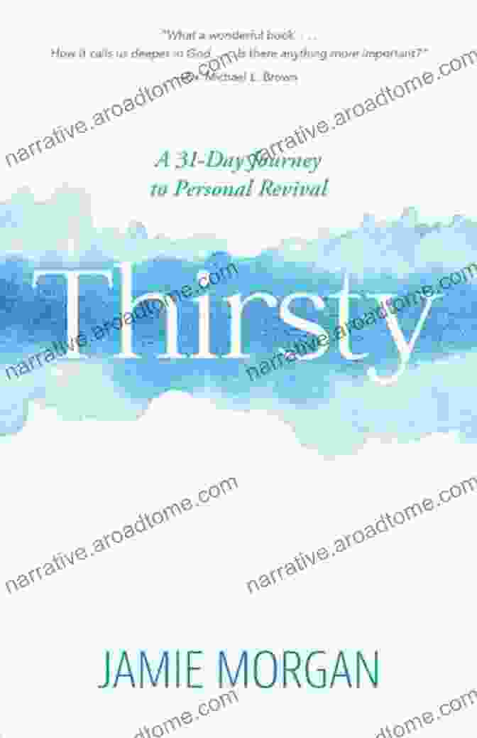 Thirsty: A 31 Day Journey To Personal Revival Book Cover Thirsty: A 31 Day Journey To Personal Revival