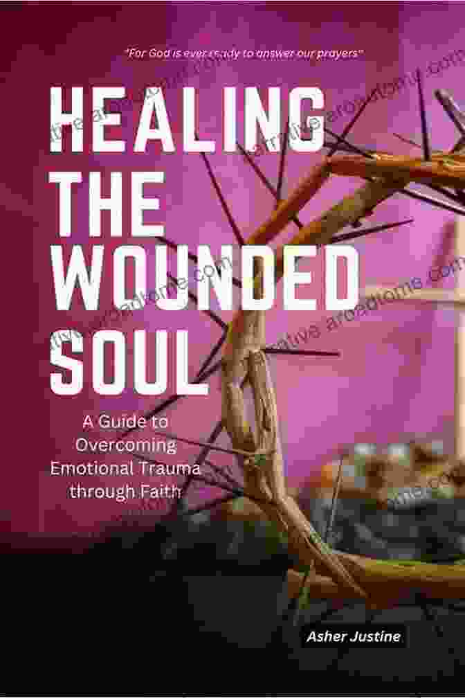 Wounded Soul Healing Healing The Wounded Soul (Ways To Inner Wholeness)