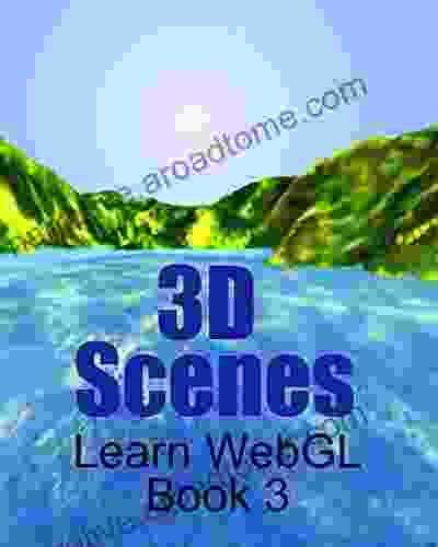 3D Scenes: Learn WebGL 3