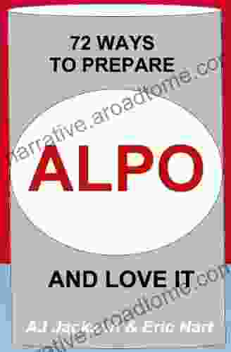 72 Ways To Prepare ALPO And Love It