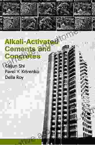 Alkali Activated Cements And Concretes Caijun Shi