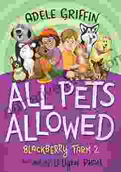 All Pets Allowed: Blackberry Farm 2