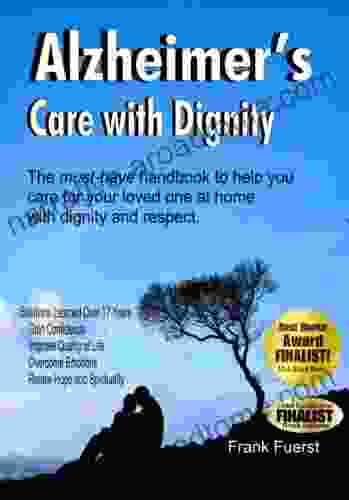 Alzheimer S Care With Dignity Frank Fuerst