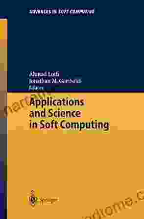 Applications And Science In Soft Computing (Advances In Intelligent And Soft Computing 24)