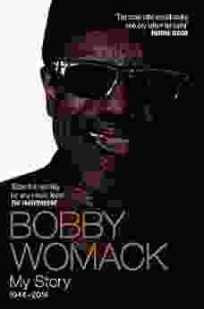 Bobby Womack My Story 1944 2024: Midnight Mover