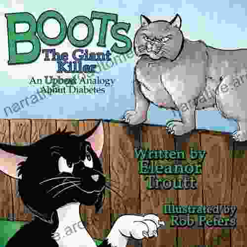 Boots The Giant Killer: An Upbeat Analogy About Diabetes (3)