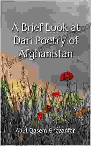 A Brief Look At Dari Poetry Of Afghanistan