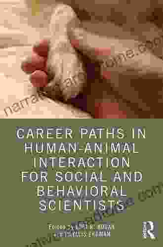 Career Paths In Human Animal Interaction For Social And Behavioral Scientists