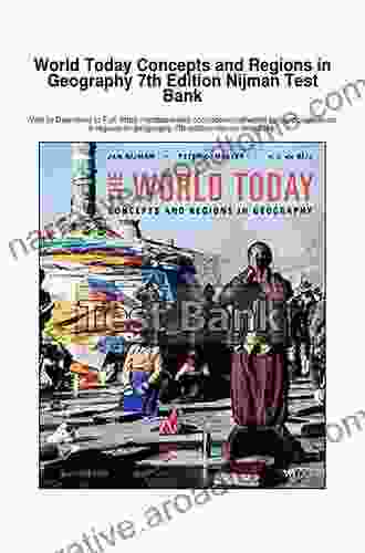 The World Today: Concepts And Regions In Geography 7th Edition