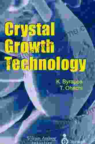 Crystal Growth Technology Celeste Rayne Heldstab