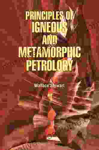 Principles Of Igneous And Metamorphic Petrology