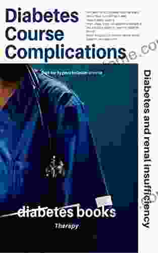 Diabetes Course Complications: Diabetes