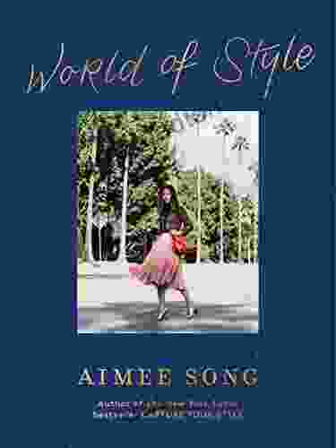 Aimee Song: World Of Style