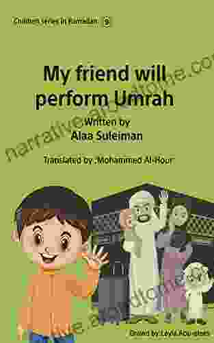 My Friend Will Perform Umrah (Children In Ramadan 9)