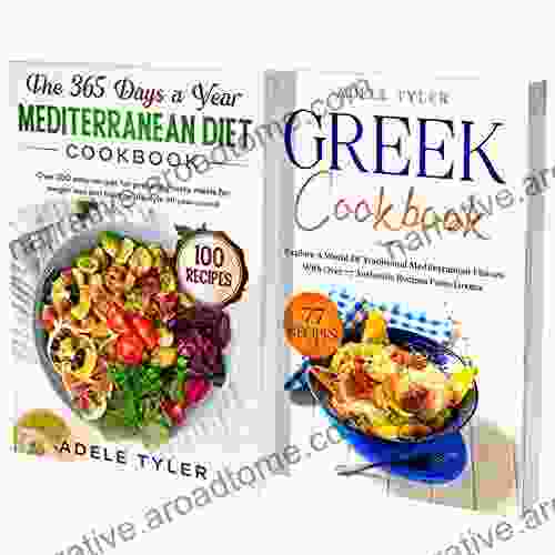 Greek Food and Mediterranean Diet: 2 In 1: Over 150 Healthy Recipes For Balanced Homemade Dishes From Greece