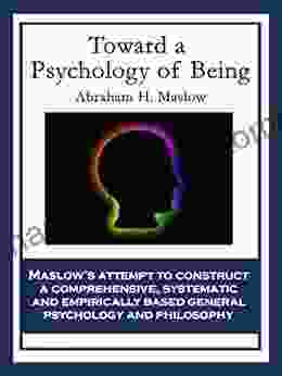 Toward A Psychology Of Being