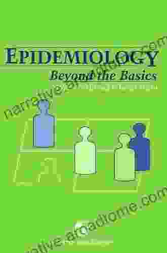 Epidemiology: Beyond the Basics