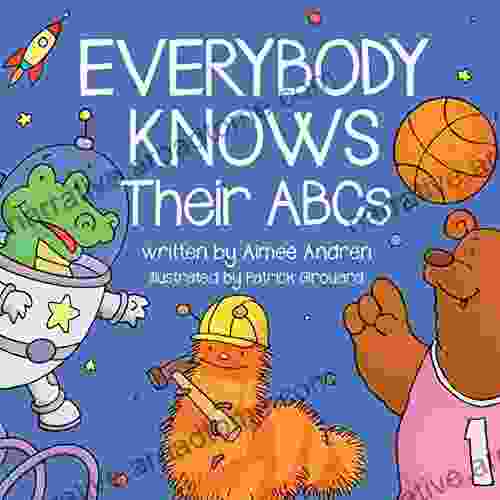 Everybody Knows Their ABCs Aimee Andren