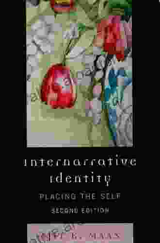 Internarrative Identity: Placing the Self