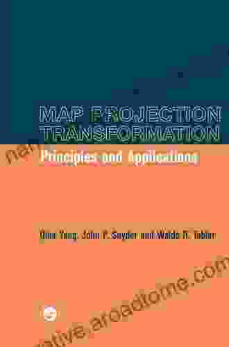 Map Projection Transformation: Principles And Applications