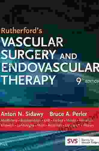 Rutherford S Vascular Surgery And Endovascular Therapy E