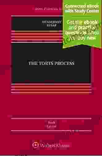 The Torts Process (Aspen Casebook Series)