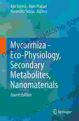 Mycorrhiza Eco Physiology Secondary Metabolites Nanomaterials