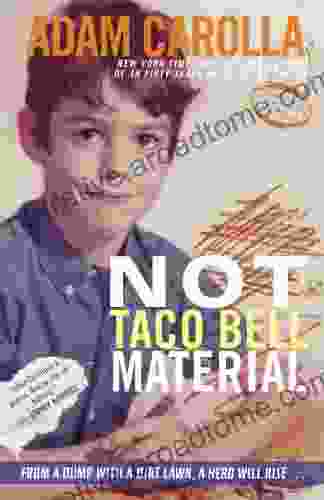 Not Taco Bell Material Adam Carolla