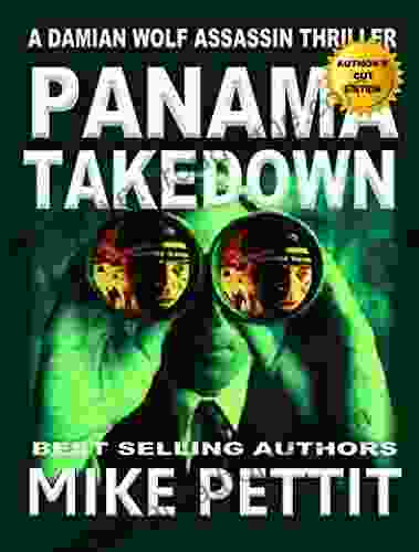 Panama Takedown (A Damian Wolf Assassin 1)