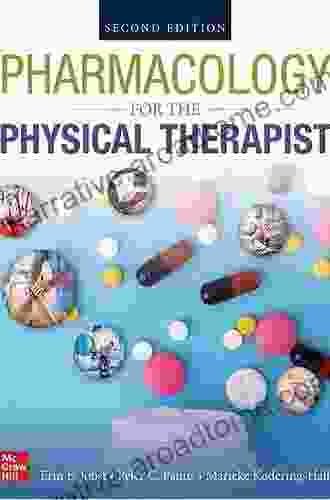 Pharmacology For The Physical Therapist