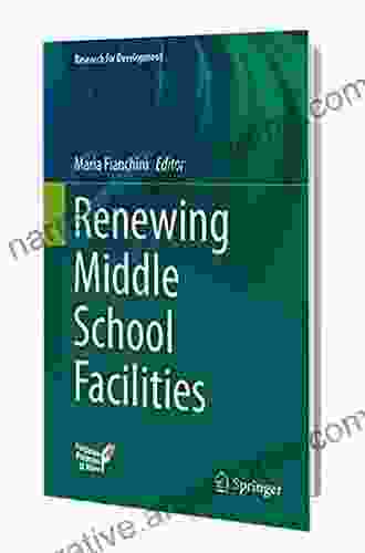 Renewing Middle School Facilities (Research For Development)