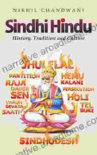 Sindhi Hindus: History Tradition and Culture