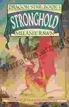 Stronghold (Dragon Star 1) Melanie Rawn