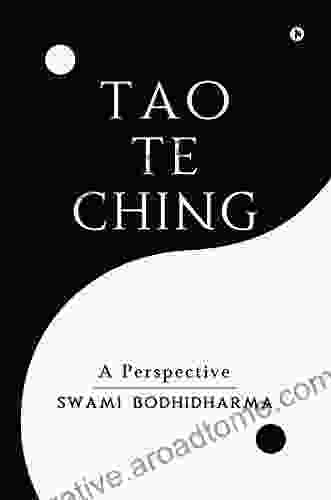 Tao Te Ching: A Perspective