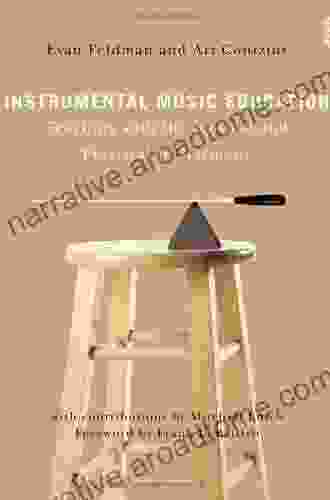 Instrumental Music Education: Teaching With The Musical And Practical In Harmony