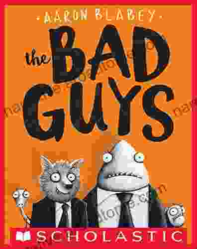 The Bad Guys (The Bad Guys #1)