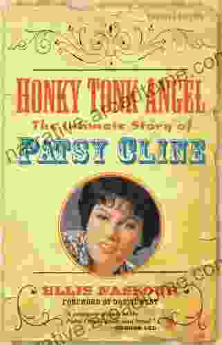 Honky Tonk Angel: The Intimate Story Of Patsy Cline